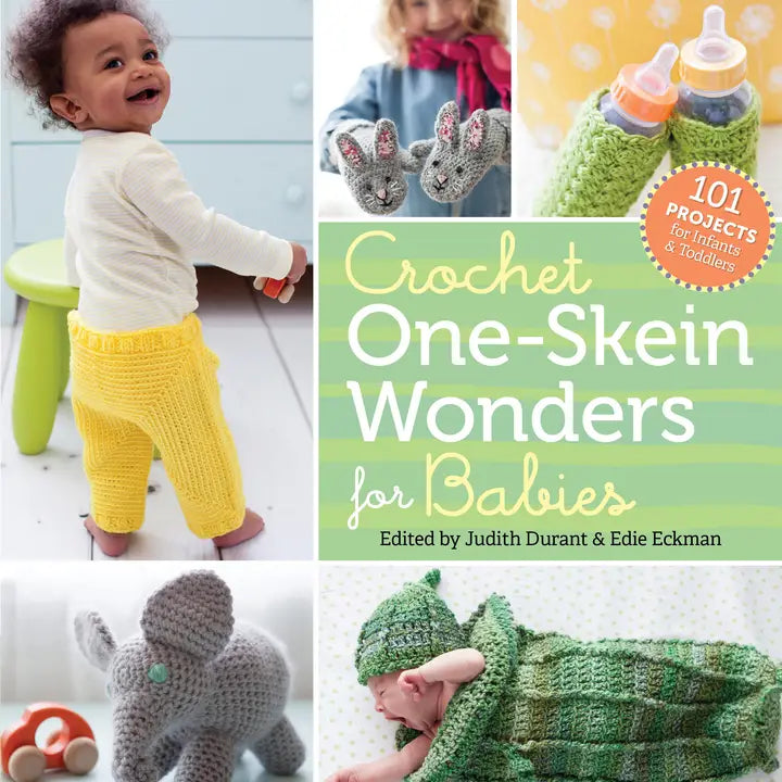 Crochet One-Skein Wonders for Babies