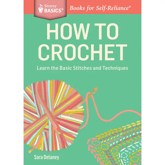 How To Crochet
